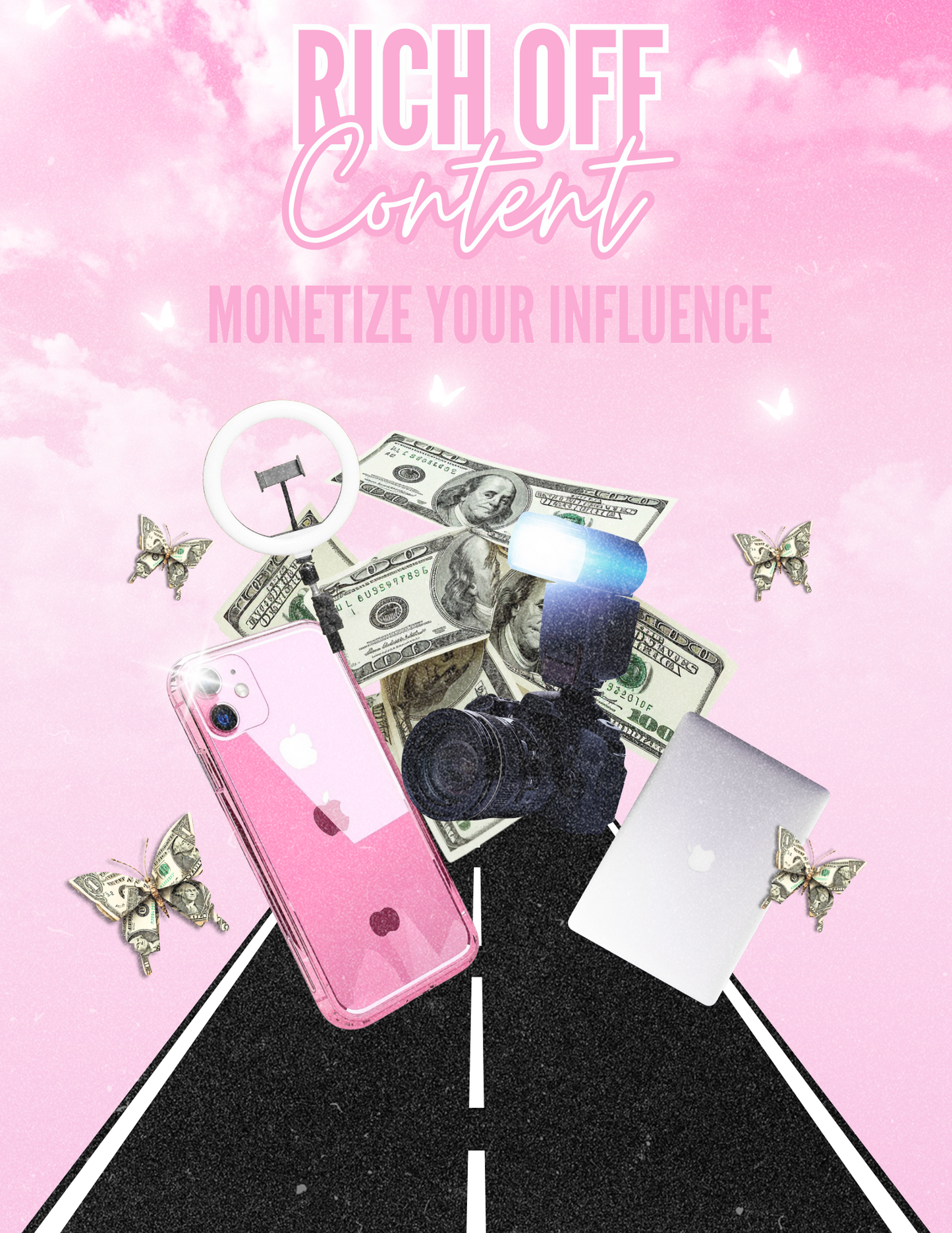 *FREEBIE* Rich Off Content: Monetize Your Influence